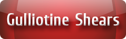 Gulliotine Shears